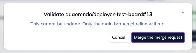 The Merge the merge requests into the main branch button, and its confirmation