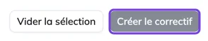 Le bouton Créer le correctif