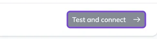 The Test and connect button